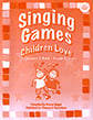 Singing Games Children Love Book & CD Pack